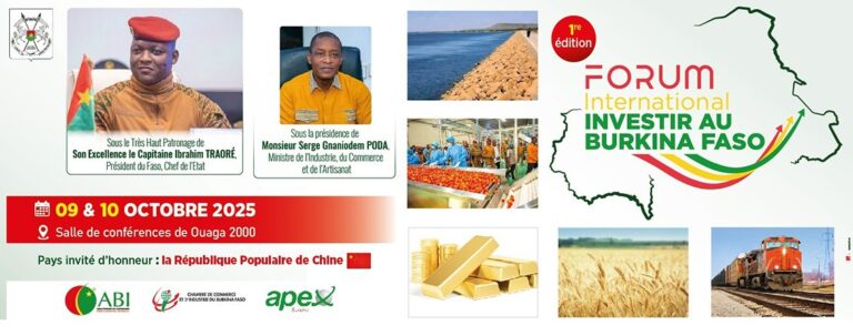 Forum international « Investir au Burkina Faso », les 09 et 10 octobre 2025  